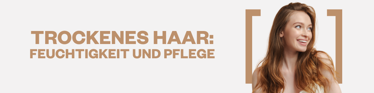 Professionelle Produkte für Trockenes Haar | Hair Gallery