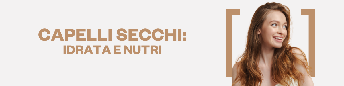 Prodotti Professionali per Capelli Secchi | Hair Gallery