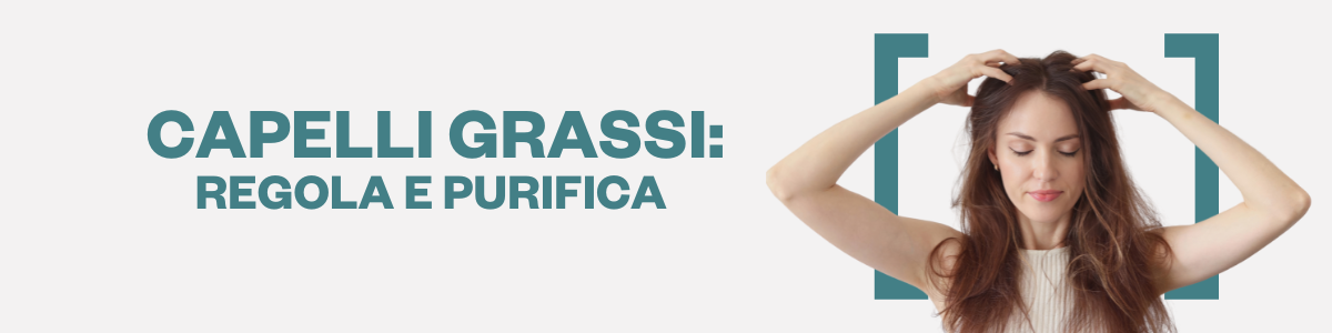 Prodotti e rimedi per capelli grassi: shampoo, maschere e molto altro | Hair Gallery