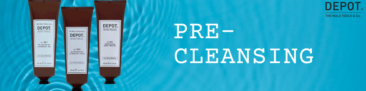 Pre-Cleansing- trattamenti pre lavaggio