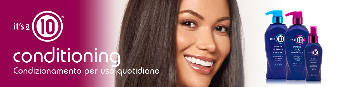 Conditioning Collection - liscianti ed idratanti