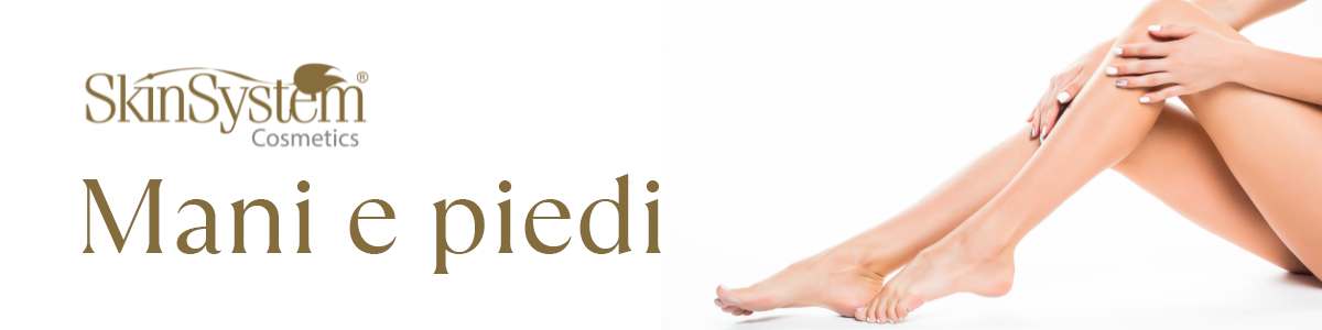 Mani e Piedi
